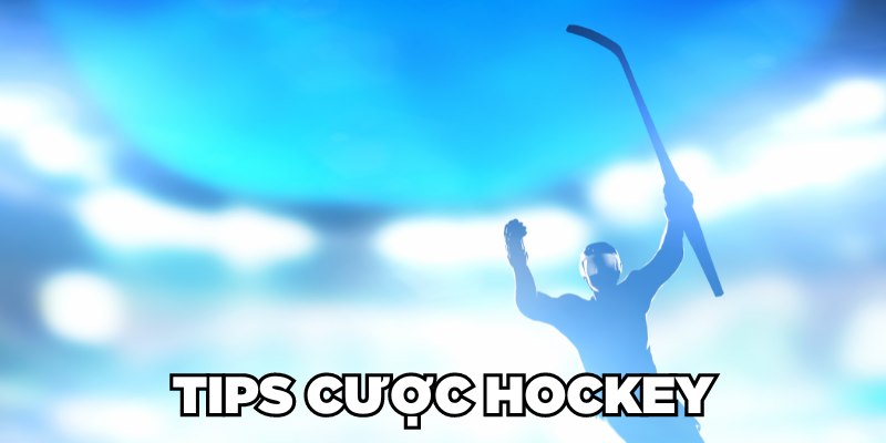 Tips cược Hockey